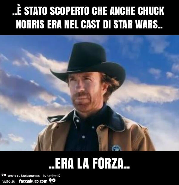 È stato scoperto che anche chuck norris era nel cast di star wars&hellip; era la forza