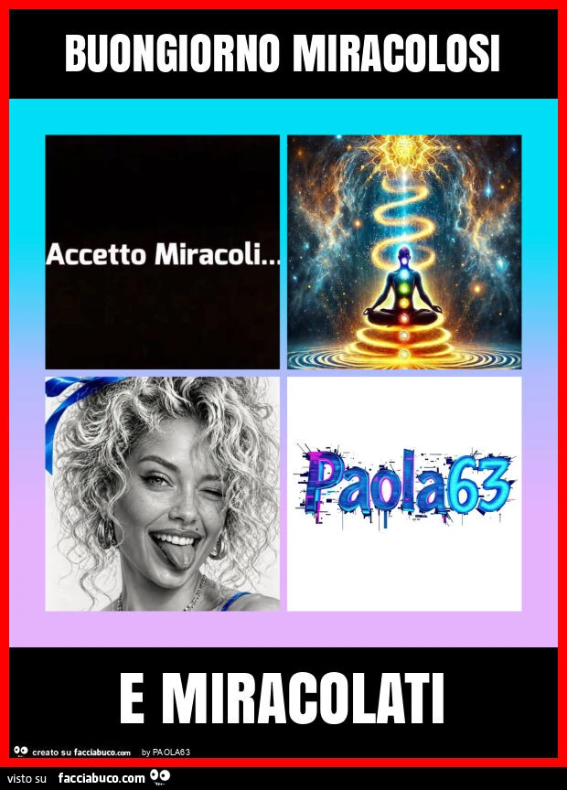 Buongiorno miracolosi e miracolati