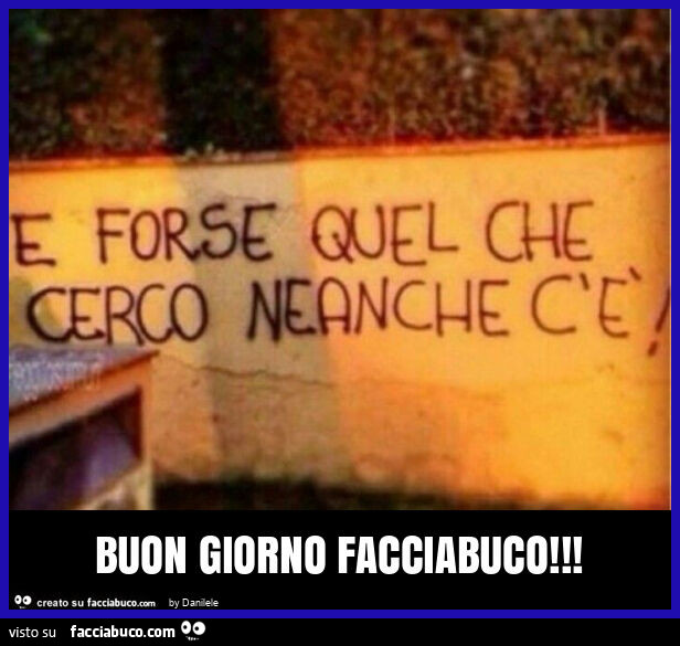 Buon giorno facciabuco