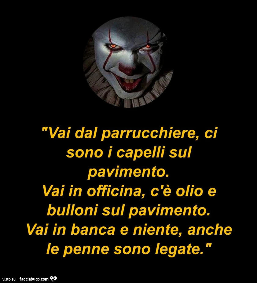 Vai dal parrucchiere, ci sono i capelli sul pavimento. Vai in officina, c'è olio e bulloni sul pavimento. Vai in banca e niente, anche le penne sono legate