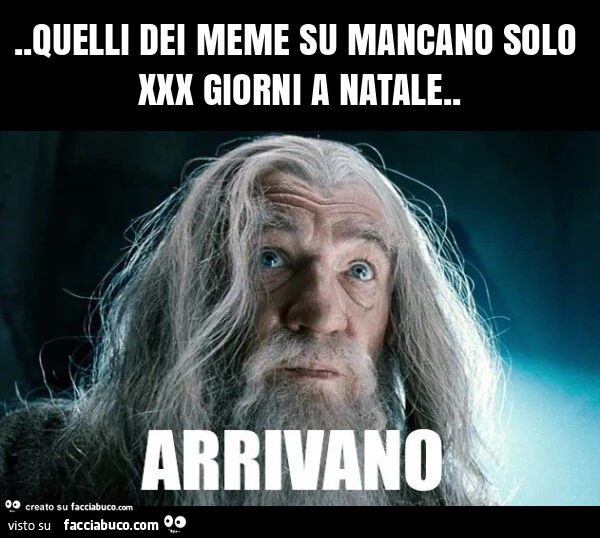 Quelli dei meme su mancano solo xxx giorni a natale