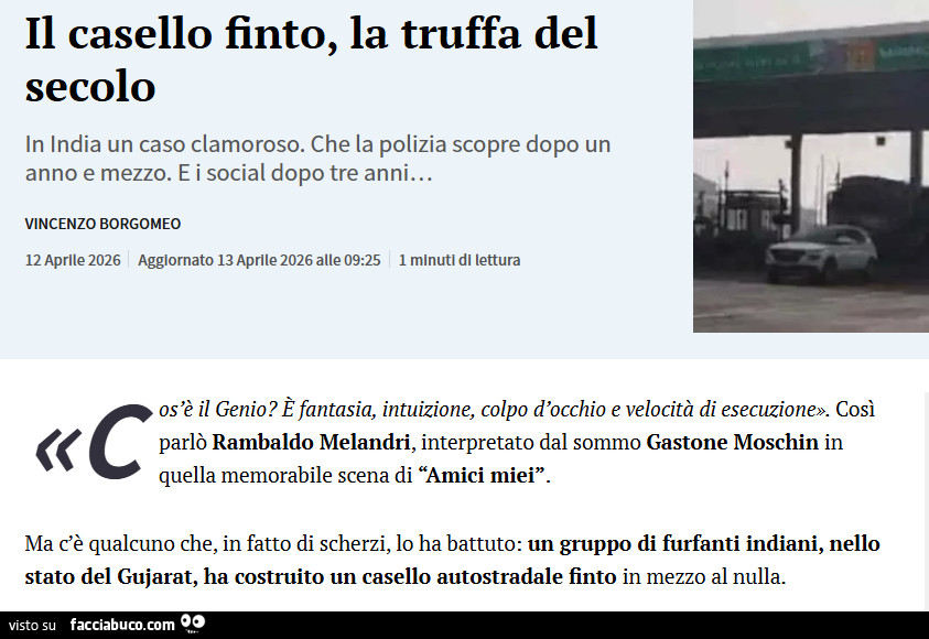 Il casello finto, la truffa del secolo