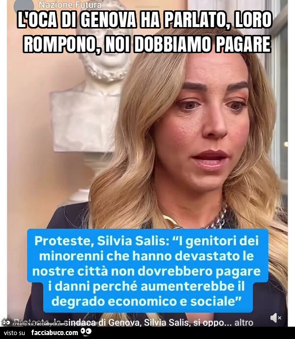 L'oca di genova ha parlato, loro rompono, noi dobbiamo pagare
