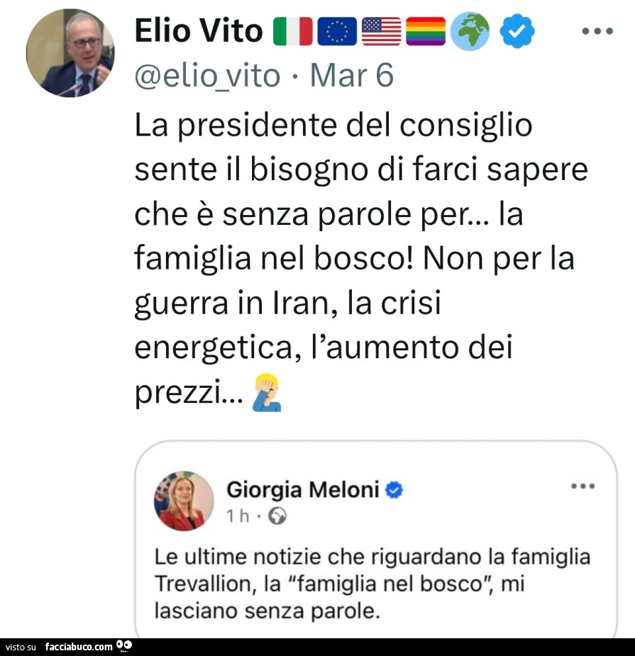La presidente del consiglio sente il bisogno di farci sapere che รจ senza parole per… la famiglia nel bosco! Non per la guerra in iran, la crisi energetica, l'aumento dei prezzi