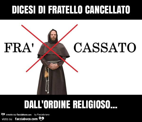 Dicesi di fratello cancellato dall'ordine religioso