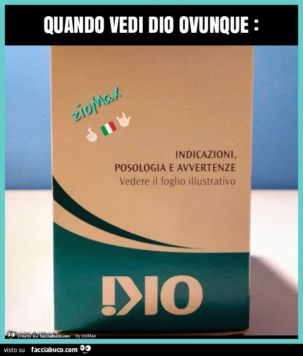 Quando vedi dio ovunque