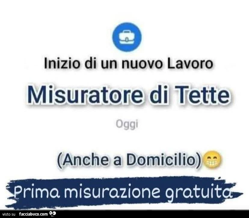 Inizio di un nuovo lavoro misuratore di tette. Anche a domicilio. Prima misurazione gratuita
