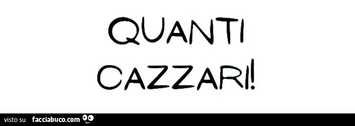 Quanti cazzari
