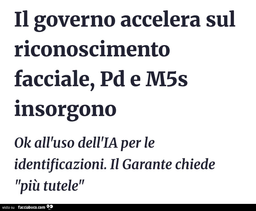 Il governo accelera sul riconoscimento facciale, pd e m5s insorgono. Ok all'uso dell'ia per le identificazioni. Il garante chiede più tutele