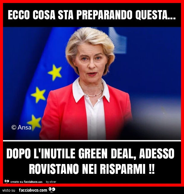 Ecco cosa sta preparando questa&hellip; dopo l'inutile green deal, adesso rovistano nei risparmi