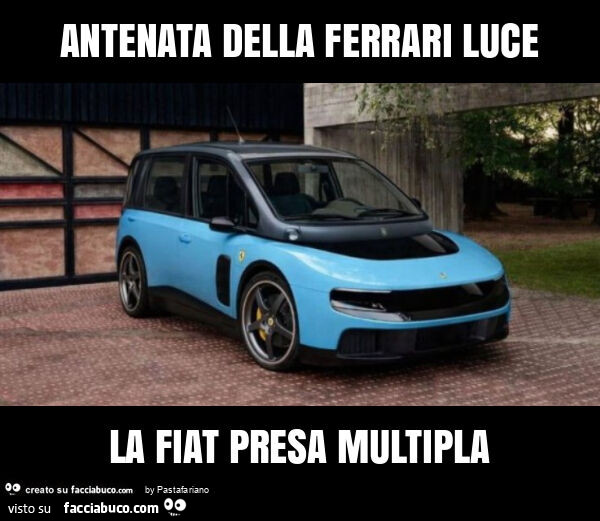 Antenata della ferrari luce la fiat presa multipla