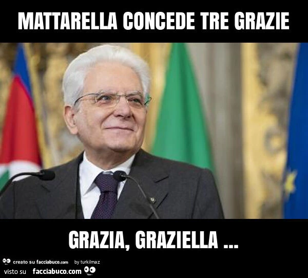 Mattarella concede tre grazie grazia, graziella