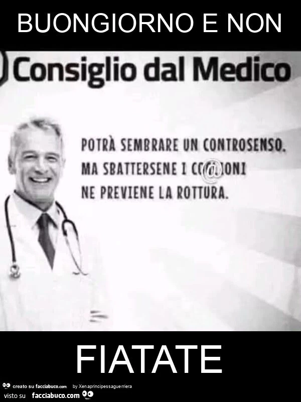 Buongiorno e non fiatate