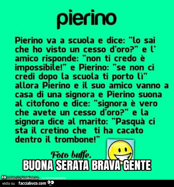 Buona serata brava gente