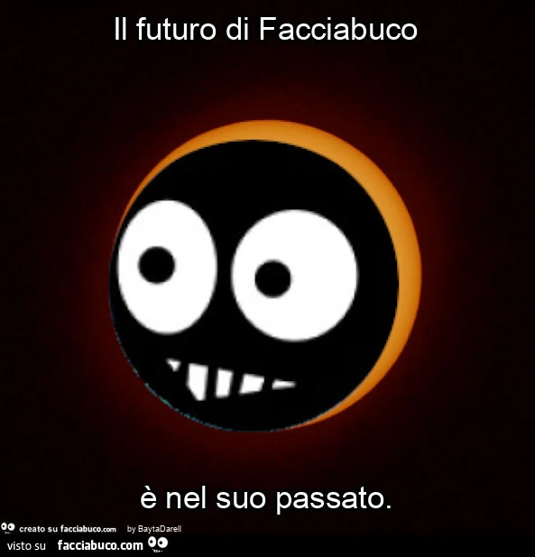Il futuro di Facciabuco è nel suo passato
