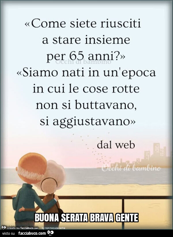 Buona serata brava gente