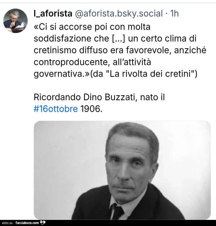Ci si accorse poi con molta soddisfazione che un certo clima di cretinismo diffuso era favorevole, anziché controproducente, all'attività governativa