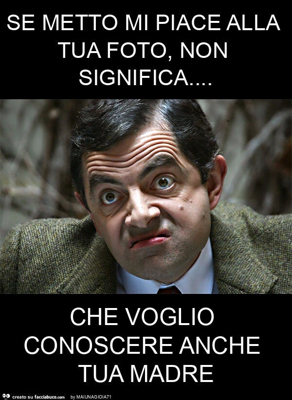 Se metto mi piace alla tua foto, non significa&hellip; che voglio conoscere anche tua madre