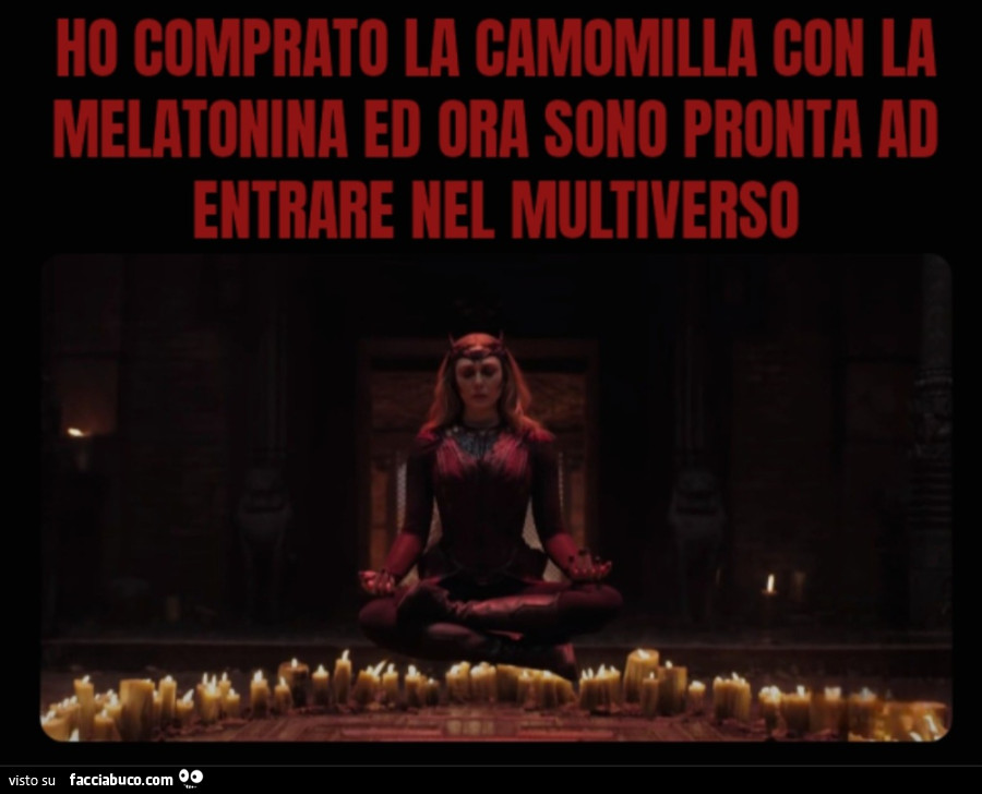 Ho comprato la camomilla con la melatonina ed ora sono pronta ad entrare nel multiverso