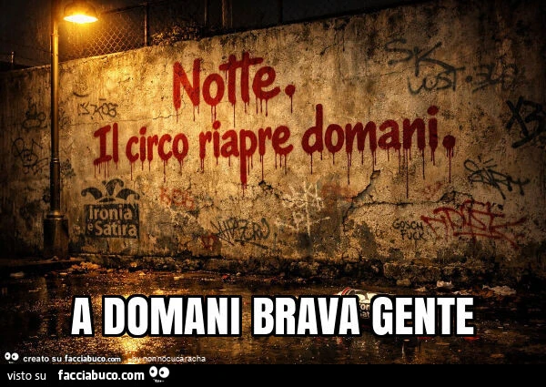 A domani brava gente