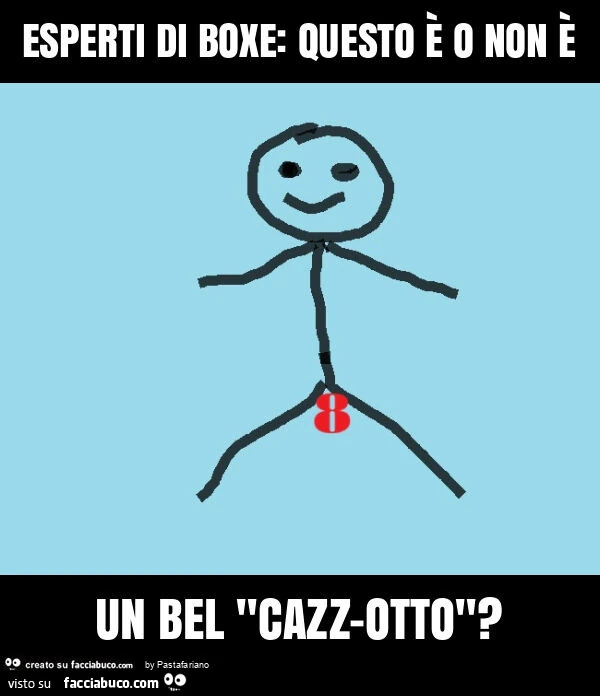 Esperti di boxe: questo รจ o non รจ un bel "cazz-otto"?