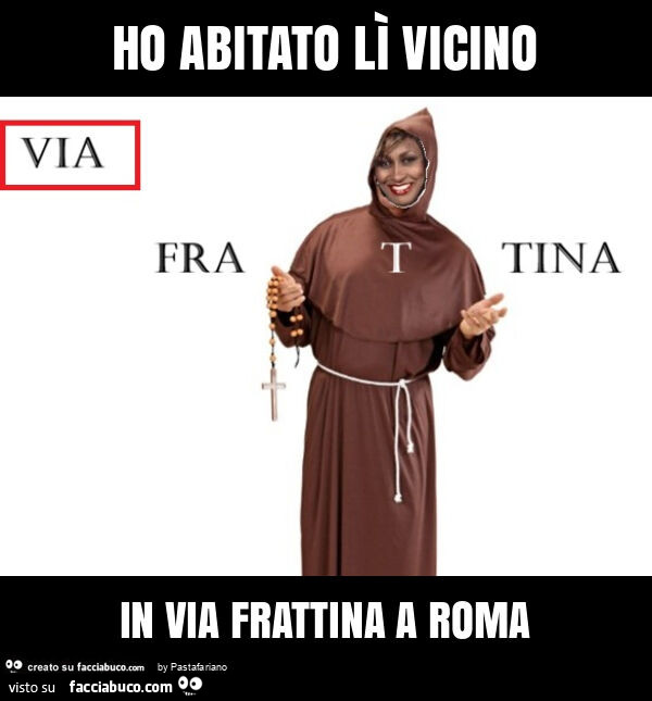 Ho abitato lì vicino in via frattina a roma