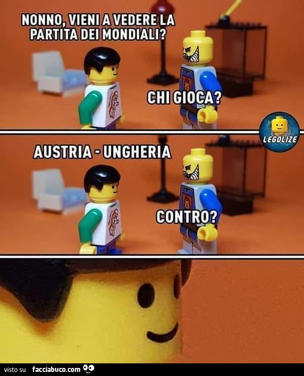 Nonno vieni a vedere la partita dei mondiali di calcio chi gioca Austria-Ungheria contro? Lego Legolize