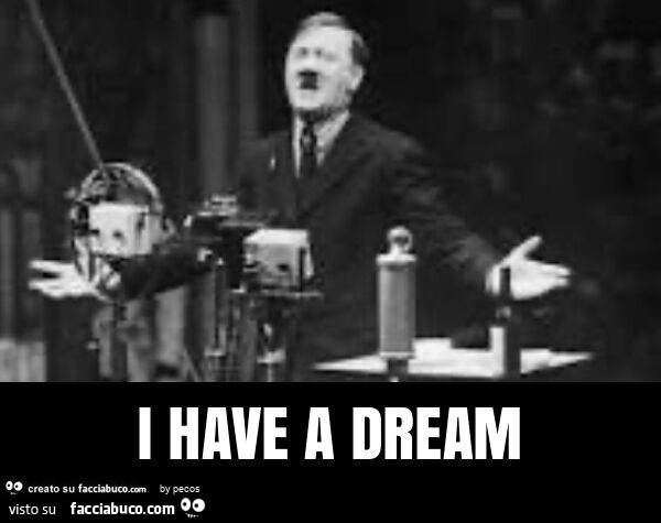 I have a dream