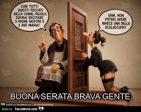 Buona serata brava gente