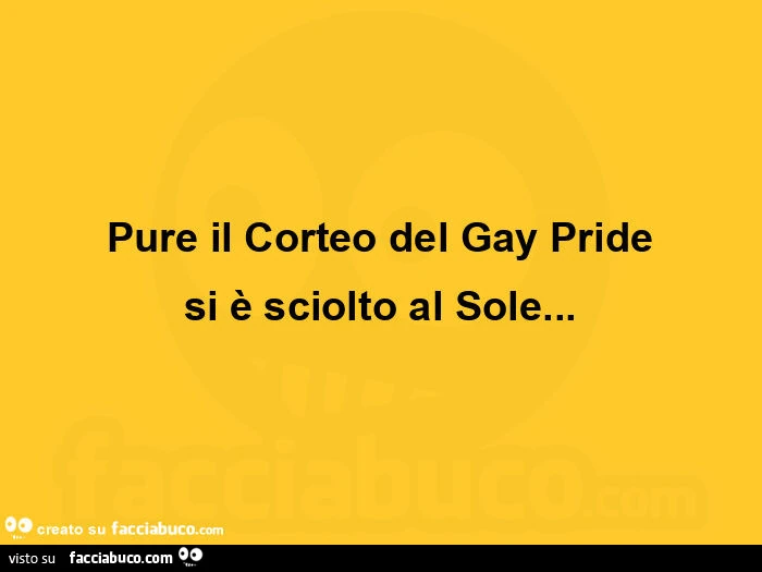 Pure il corteo del gay pride si è sciolto al sole