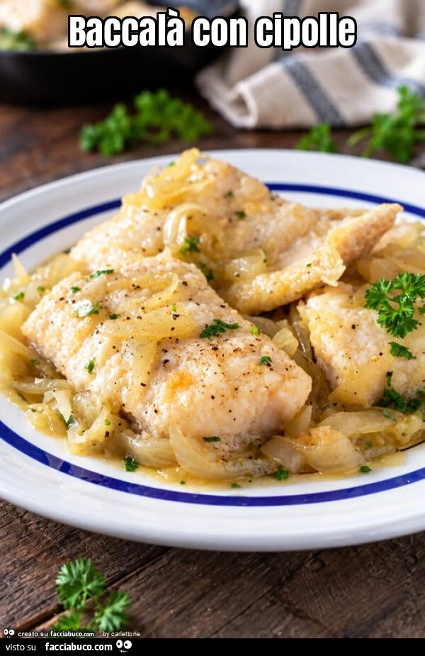 Baccalà con cipolle