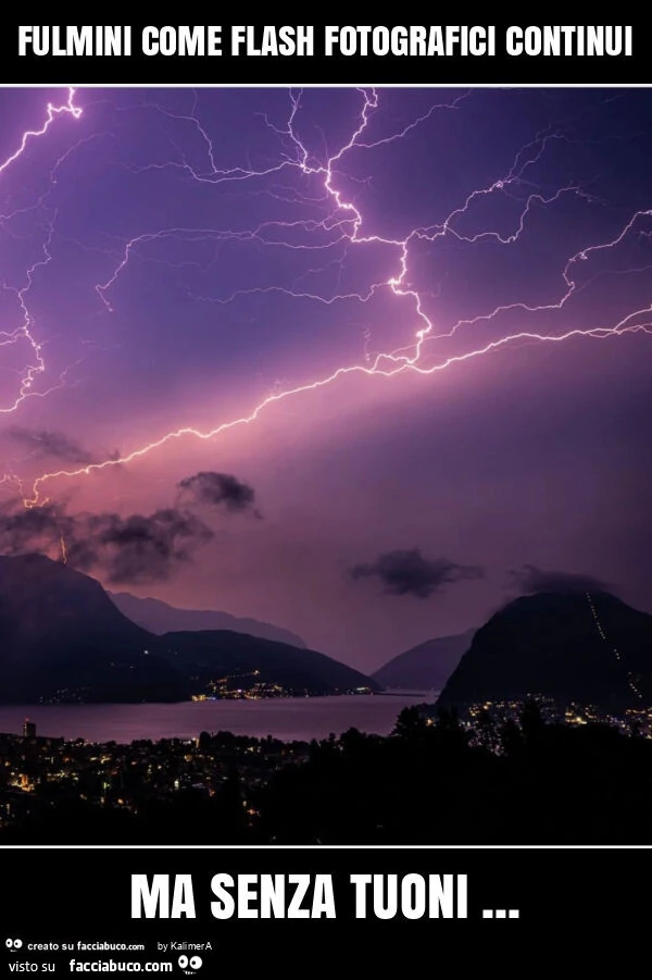 Fulmini come flash fotografici continui ma senza tuoni. La notte viola di Martedì 25 Agosto sul Lago di Lugano e sul VCO. Un'ora initerrotta di continue scariche elettriche
