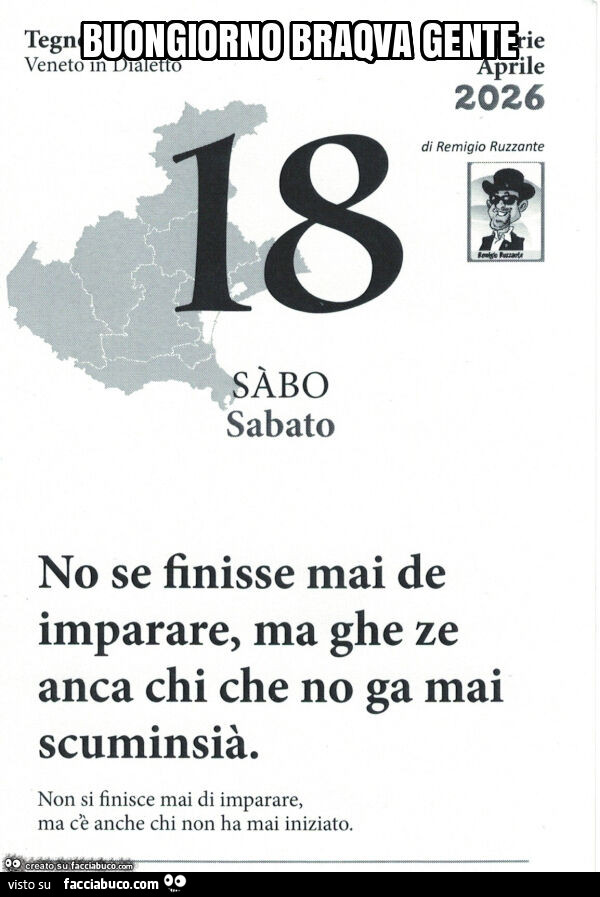 Buongiorno braqva gente