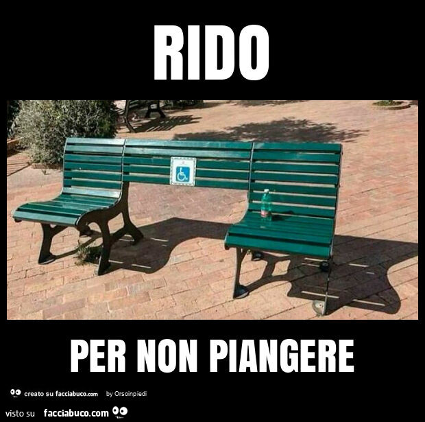 Rido per non piangere