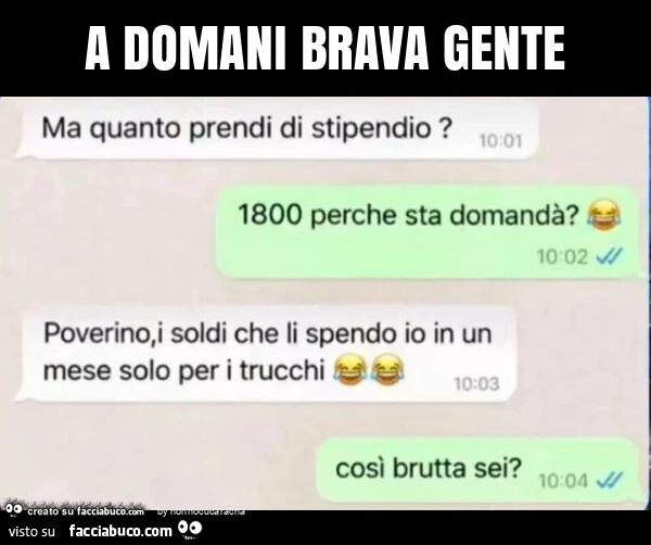 A domani brava gente