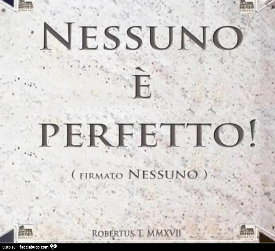 Nessuno è perfetto firmato nessuno