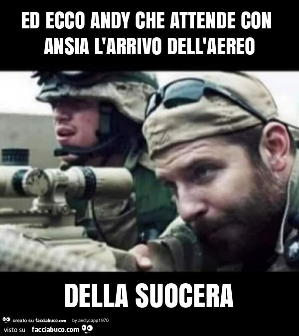 Ed ecco andy che attende con ansia l'arrivo dell'aereo della suocera