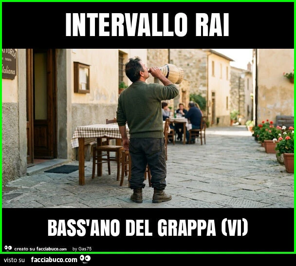 Intervallo rai bass'ano del grappa (vi)