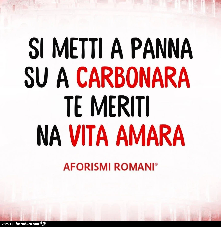 Si metti a panna su a carbonara te meriti na vita amara