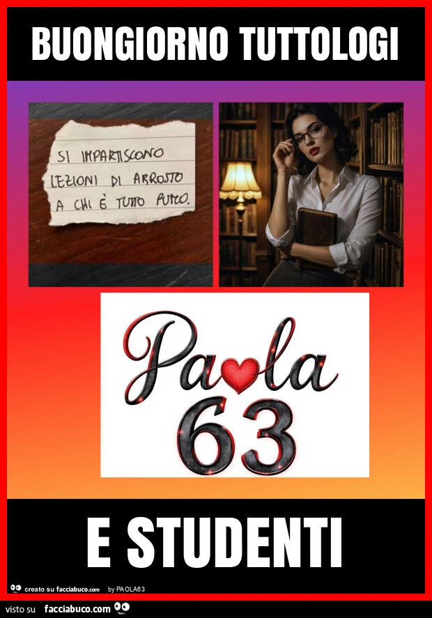 Buongiorno tuttologi e studenti