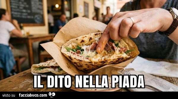 Il dito nella piada