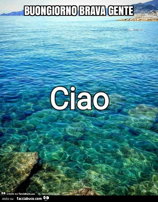 Buongiorno brava gente