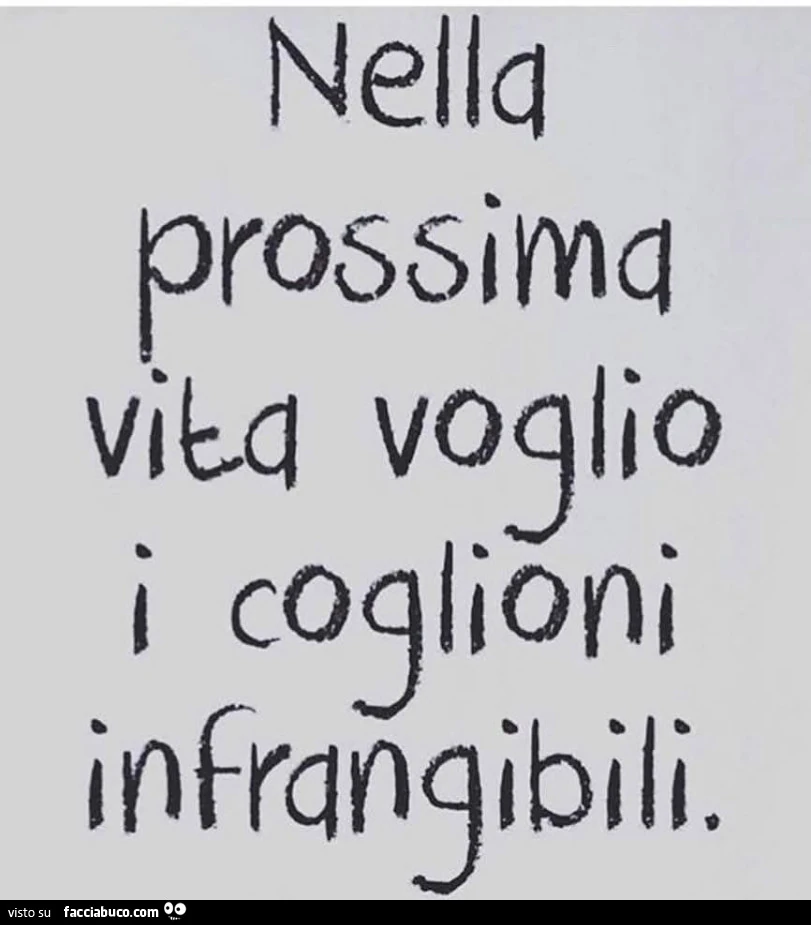 Coglioni infrangibili