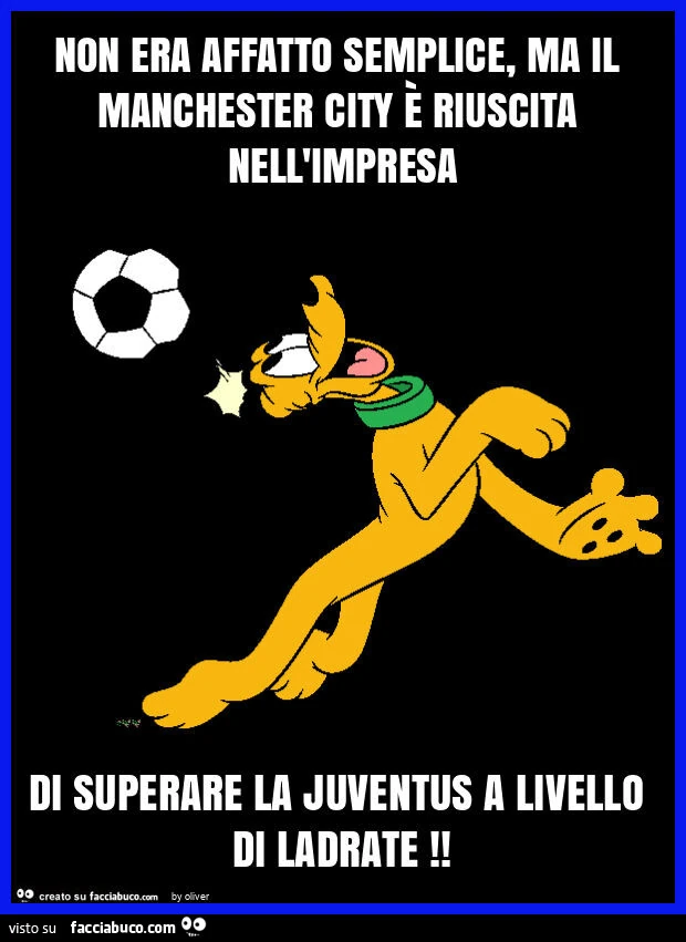 Non era affatto semplice, ma il manchester city è riuscita nell'impresa di superare la juventus a livello di ladrate