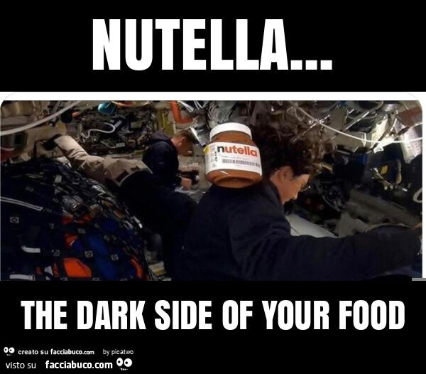 Nutella&hellip; the dark side of your food