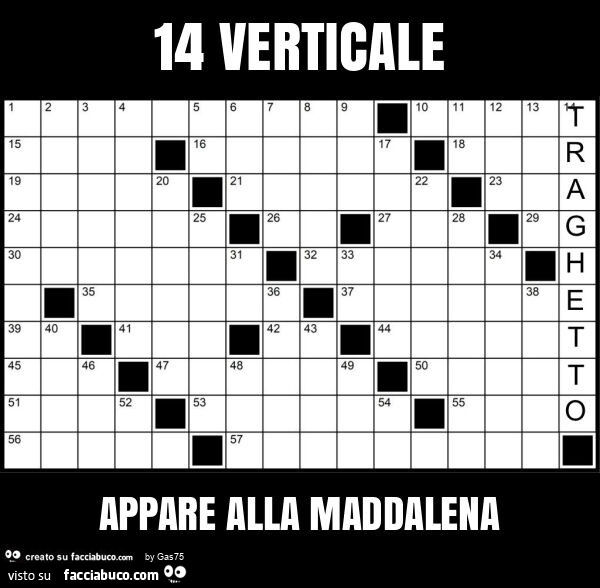 14 verticale appare alla maddalena