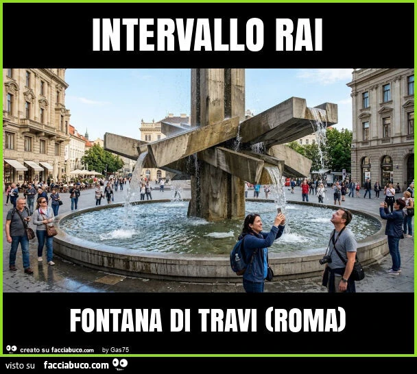 Intervallo rai fontana di travi (roma)