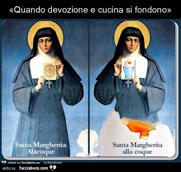 «Quando devozione e cucina si fondono» Santa Margherita Alacoque / alla coque