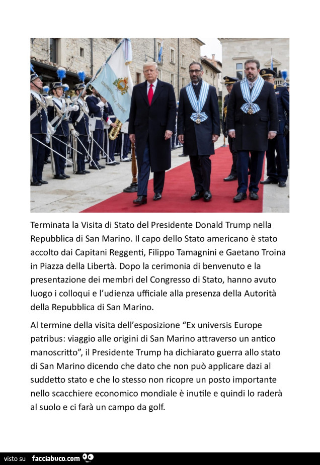 Terminata la visita di stato del presidente donald trump nella repubblica di san marino. Il capo dello stato americano è stato accolto dai capitani reggenti