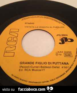 Grande figlio di puttana